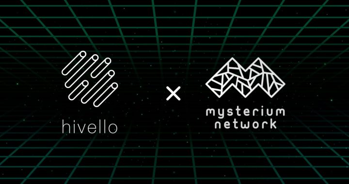 Hivello and Mysterium Network collaborate to bring MystNodes to a Broader Audience