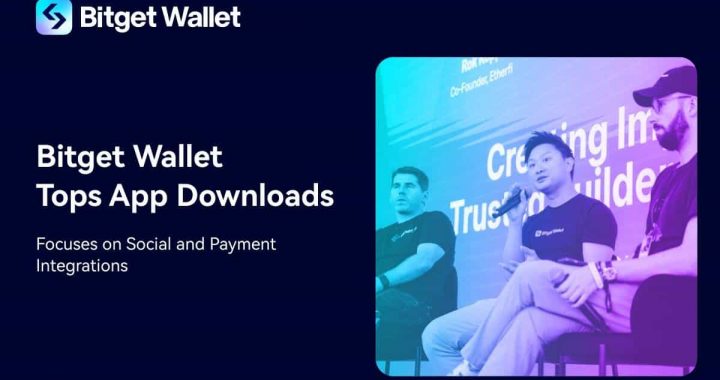 Bitget Wallet Rises to the Most Downloaded Web3 Wallet, Outlining Roadmap for Social and Payment Integrations