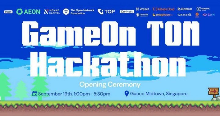 AEON and TON Host GameOn TON Global Gaming Hackathon Opening Ceremony in Singapore Featuring Esteemed Industry Leaders and Speakers