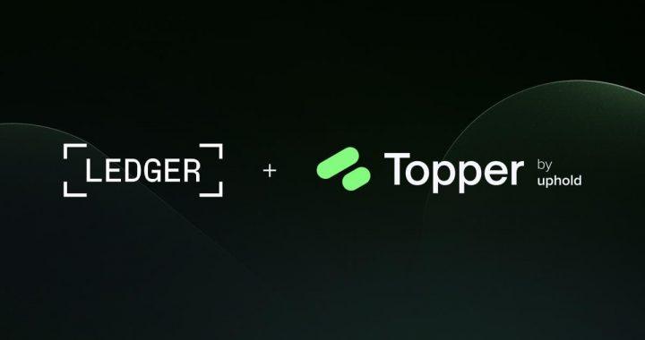Uphold’s Topper Integrates with Ledger Live to Offer Seamless Fiat-to-Crypto Transactions and Disrupt Conventional Banking