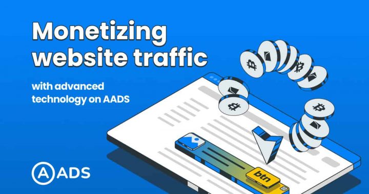 The Crypto Ad Network Aads Introduces An Advanced Technology For Monetizing Website Traffic