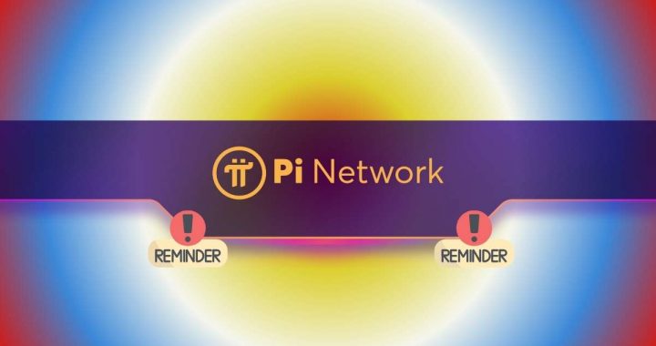 Pi Network Issues a Critical Reminder to Users: Details