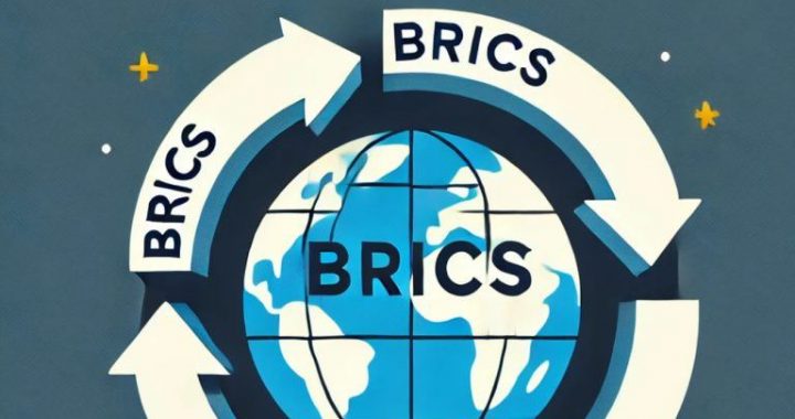 The Rising Force: Growing BRICS Relations Signal a New Economic Powerhouse