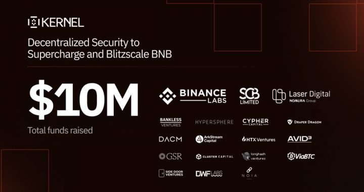 Kernel Secures Binance Labs Funding to Redefine Restaking on BNB Chain