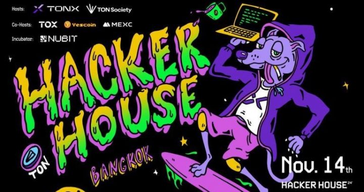 Calling All TON Developers – The First TON Hacker House Bangkok, Hosted by TONX and TON Society, is Coming to Devcon in Thailand
