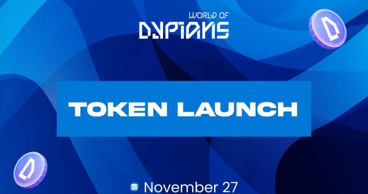 World of Dypians Announces TGE for WOD Token to Start November 27