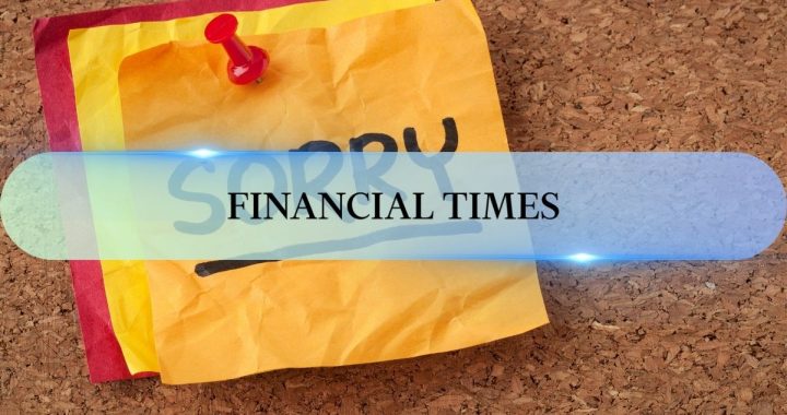 Financial Times ‘Apologizes’ to Bitcoin Supporters After Years of Criticism