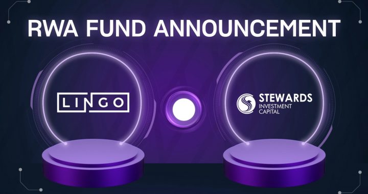 Lingo Secures Strategic Partnership with Stewards Investment Capital for RWA Revolution