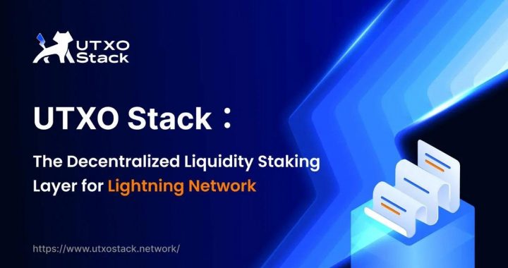 UTXO Stack Unveils Whitepaper, 2025 Roadmap, and New Website: Pioneering Liquidity Incentives for the Lightning Network