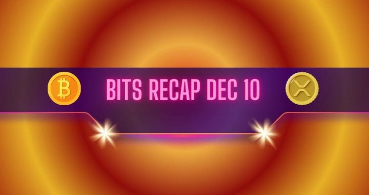 Massive Bitcoin Price Crash, Ripple Dumped Below $2, and More: Bits Recap Dec 10