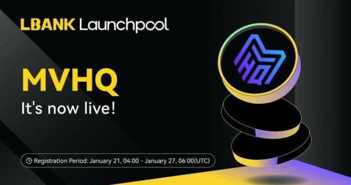 LBank Lists Metaverse HQ ($HQ) on Launchpool With 3,000,000 HQ Rewards