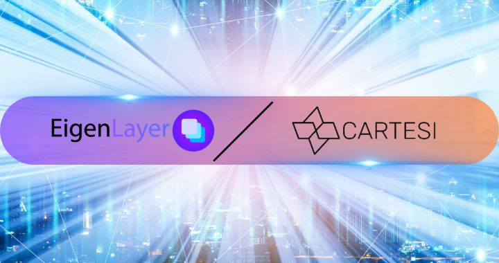 EigenLayer and Cartesi Team up on AI, DeFi for Mainstream Adoption