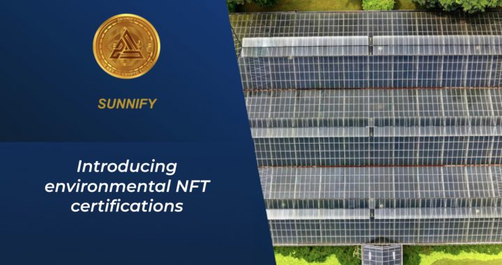 Sunnify Launches Environmental NFT Certifications, Revolutionizing ESG Investing