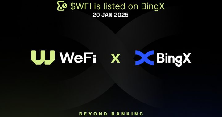 WeFi Expands Global Reach with WFI Token Listing on BingX
