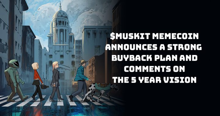 MuskIt Launches Major 100M Token Buyback to Strengthen Utility and Drive Growth