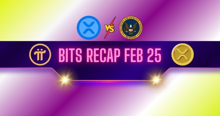 Pi Network (PI) Price Volatility, Ripple v. SEC Lawsuit Speculation, and More: Bits Recap Feb 25