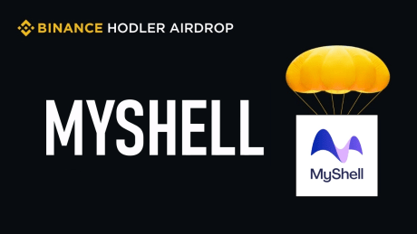 Binance Lists MyShell (SHELL): HODLer Airdrops and Rewards Explained