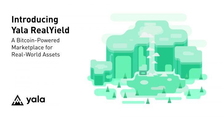 Yala Announces RealYield: A Marketplace for Bitcoin-Powered Real-World Asset Yields