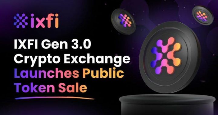 IXFI, The Gen 3.0 Crypto Exchange, Launches Its Own Token