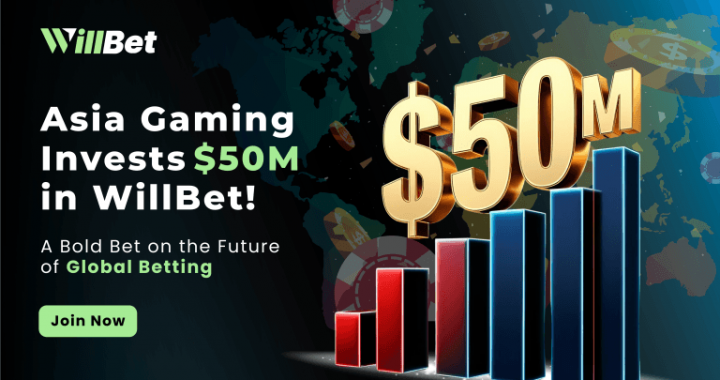Asia Gaming Invests $50 Million in WillBet – A Bet on the Future of Global Gaming