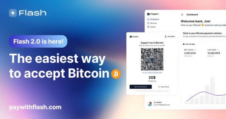 Flash 2.0 – The Easiest Way To Accept Bitcoin Payments