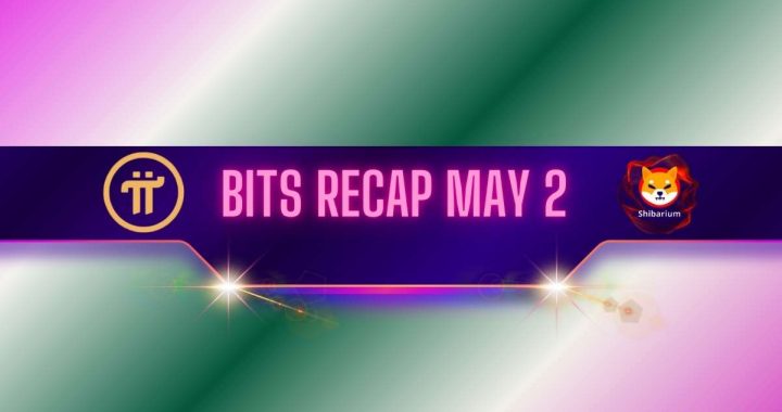 Bullish Pi Network Price Predictions, Shiba Inu’s Shibarium Hits a New Milestone, and More: Bits Recap May 2