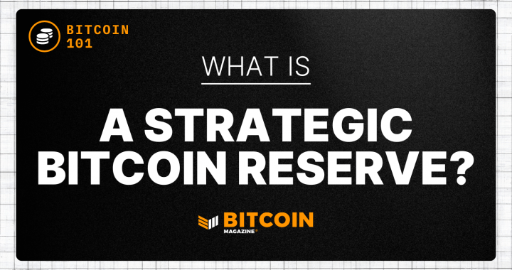 What is a Strategic Bitcoin Reserve?
