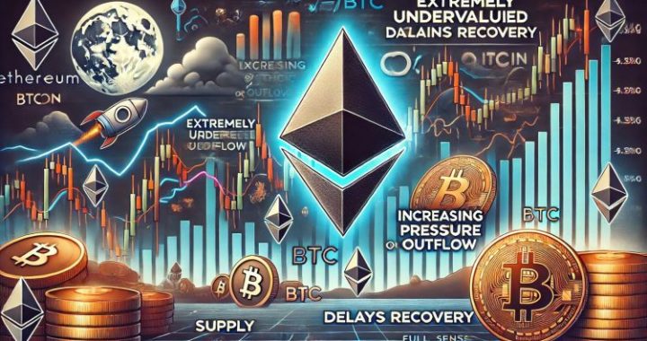 Ethereum ‘Extremely Undervalued Against BTC’ – Supply Pressure May Delay Recovery