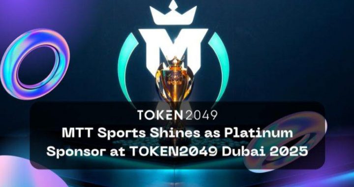 MTT Sports Shines as Platinum Sponsor at TOKEN2049 Dubai 2025: Ushering a New Era of Token Optimization, Deflation, and Club Innovation
