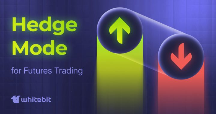 WhiteBIT Launches Hedge Mode to Empower Crypto Futures Traders with Advanced Risk Management Tools