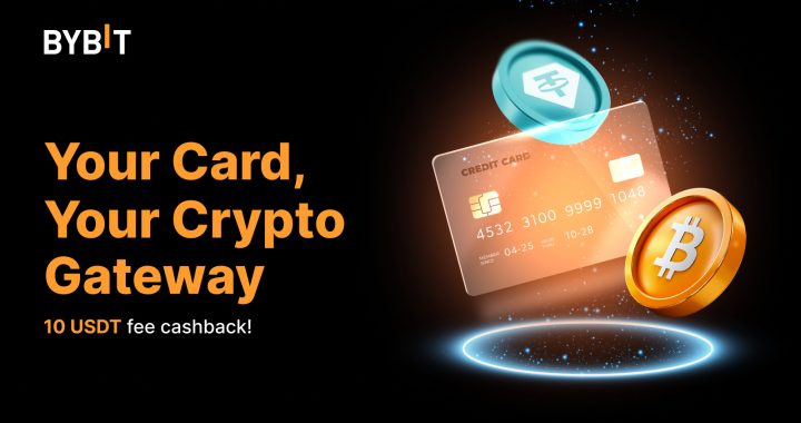 Bybit Expands Global Reach with Credit Card Crypto Purchases in 25+ Currencies and Cashback Rewards