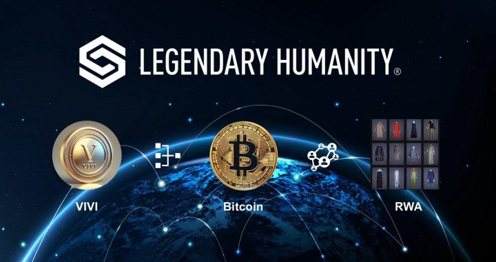 LEGENDARY HUMANITY, Announces Strategic Bitcoin Reserves and Enhancements to the VIVI Token Ecosystem