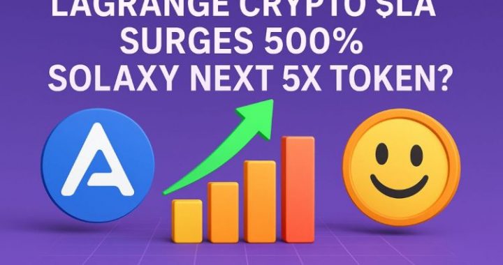 As Lagrange Crypto Token $LA Surges, Climbing 500%, Will Solaxy See Bigger Gains?