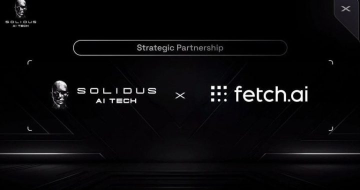 Solidus AI Tech Partners With Fetch.ai to Expand Access to Intelligent Agent Infrastructure