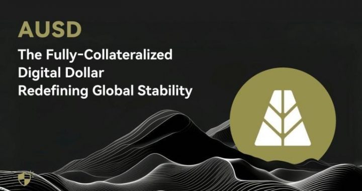 AUSD: The Fully‑Collateralized Digital Dollar Redefining Global Stability