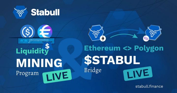 Stabull Finance Launches Long-Term Liquidity Mining Program, Activates Cross-Chain Swaps & Expands Ecosystem Support