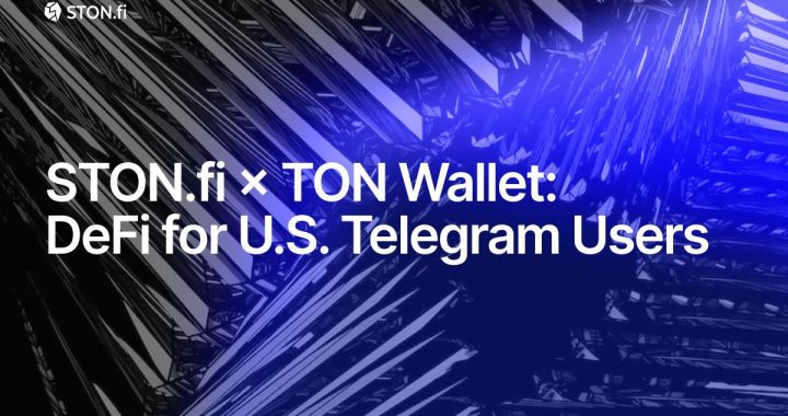 STON.fi Brings Seamless Self-Custodial DeFi to U.S. Telegram Users