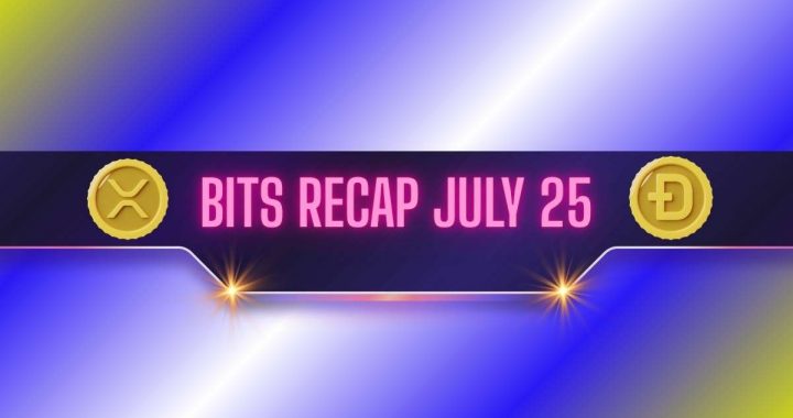 Volatile XRP and DOGE Whale Accumulation Steal the Show: Bits Recap July 25th