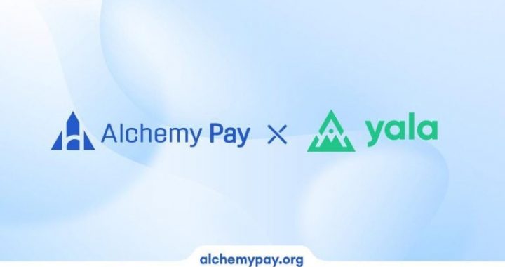 Alchemy Pay Empowers Yala to Launch Bitcoin-Native Card and Expand Fiat Access for $YU