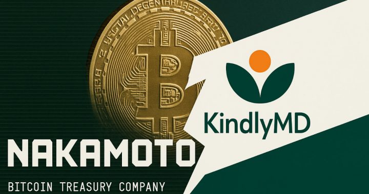 KindlyMD & Nakamoto Officially Merge, Plans to Buy One Million BTC