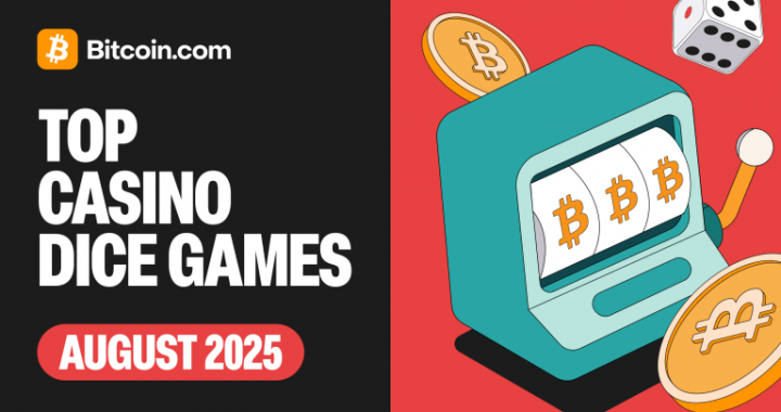 Top Bitcoin Casinos – Guide to Play Dice for Beginners [August 2025]