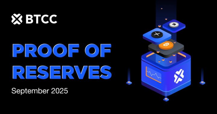 BTCC Exchange Maintains 143% Total Reserve Ratio in September 2025 Demonstrating Continued Financial Strength