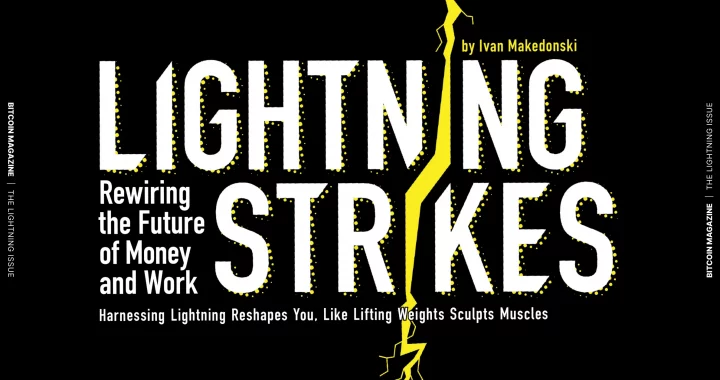 Lightning Strikes: The Value-For-Value Future of Money and Work
