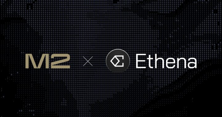 M2 Announces $20 Million Investment in Ethena ($ENA) as Part of Strategic Venture for Middle East