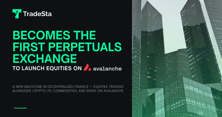 TradeSta Becomes the First Perpetuals Exchange to Launch Equities on Avalanche