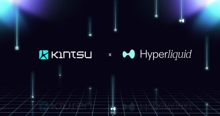 Kintsu Launches sHYPE on Hyperliquid