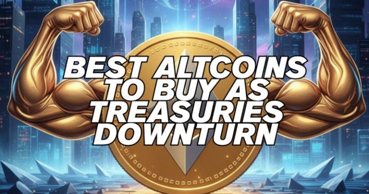 $ETH Remains Strong Despite Treasuries’ Downturn: Best Altcoins to Buy