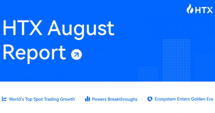 HTX August Report: Multi-Dimensional Growth and Ecosystem Expansion Drive a New Golden Cycle