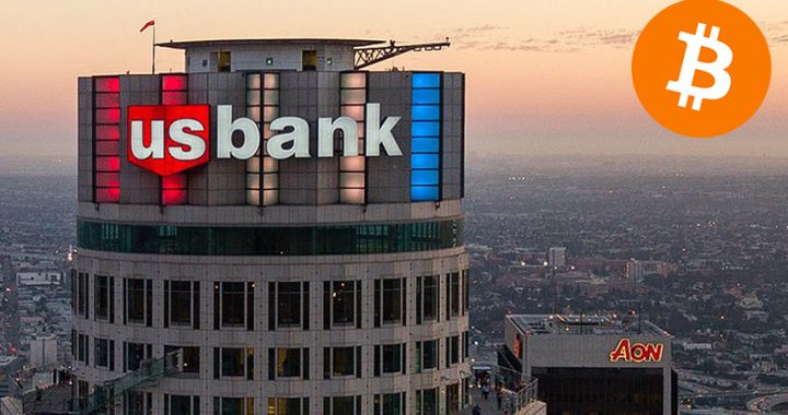 U.S. Bank Resumes Bitcoin Custody Services for Institutional Investors, Adding Support for Bitcoin ETFs