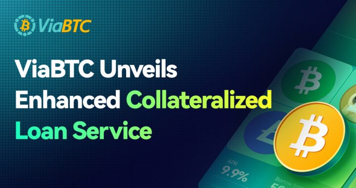 ViaBTC Unveils Enhanced Collateralized Loan Service for Global Miners